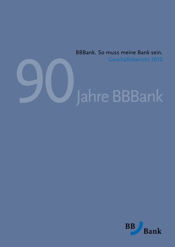GeschÃ¤ftsbericht 2010 - BBBank eG