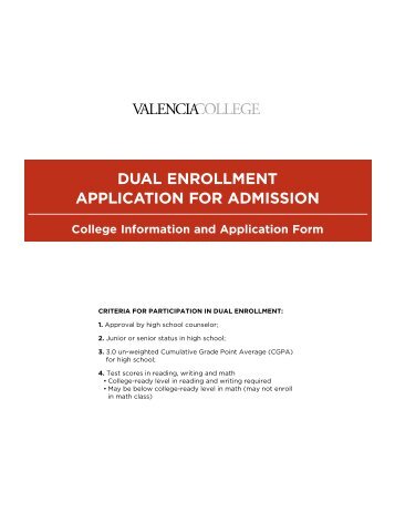 DUAL ENROLLmENT APPLIcATION FOR ... - Valencia College