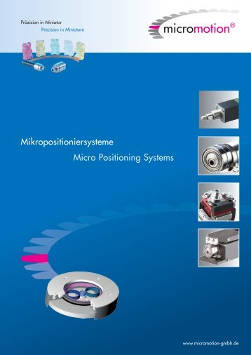 Mikropositioniersysteme Micro Positioning Systems - ORLIN ...