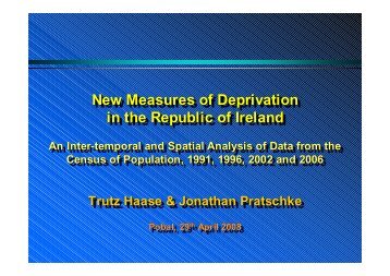 New Measures of Deprivation Slideshow - Pobal