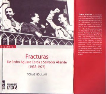 Fracturas de Pedro Aguirre Cerda a Salvador Allende (1938-1973)