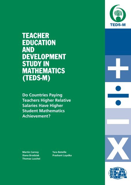 Teacher Education and Development Study in Mathematics - IEA