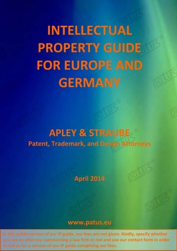 INTELLECTUAL PROPERTY GUIDE FOR EUROPE AND GERMANY