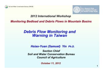 Debris Flow Monitoring and Warning in Taiwan