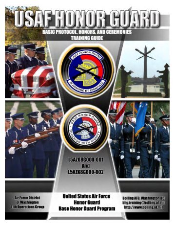 2006 Base Honor Guard Training Guide - Luke Air Force Base