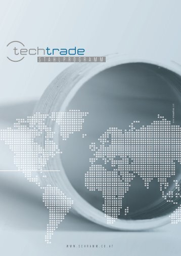 S T A H L P R O G R A M M - Schramm TECH TRADE GmbH