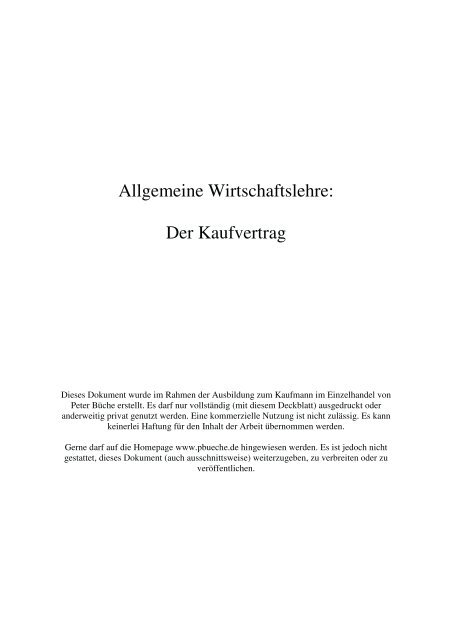 Allgemeine Wirtschaftslehre: Der Kaufvertrag - Peter BÃ¼che