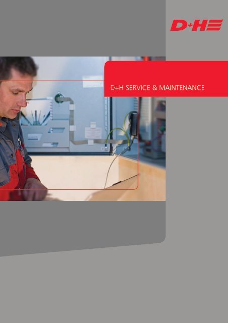 D+H SERVICE & MAINTENANCE - D+H Mechatronic