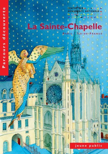 Parcours dÃ©couverte | La Sainte-Chapelle - Centre des monuments ...