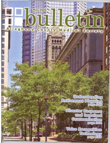 May 2006 Bulletin - Allegheny County Medical Society