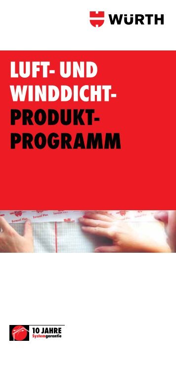 LUFT- UND WINDDICHT- PRODUKT- PROGRAMM