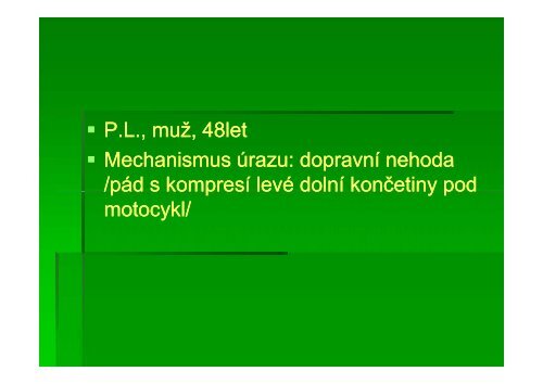 Zlomeniny patnÃ­ kosti - AKUTNE.CZ