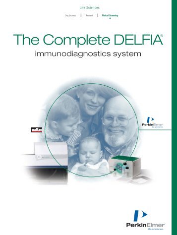 The Complete DELFIA® Immunodiagnostics System - PerkinElmer