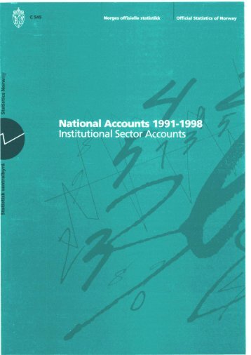 National Accounts 1991-1998. Institutional Sector Accounts - SSB