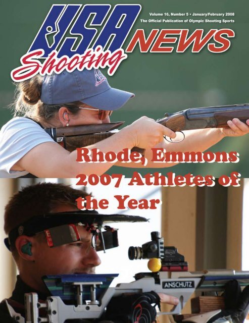 January/February 2008: Volume 16, Number 1 - USA Shooting