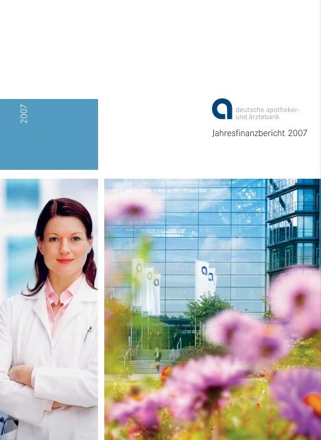 2007 Jahresfinanzbericht 2007 - Deutsche Apotheker