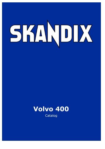 SKANDIX Catalog: Volvo 400 â€“ VolvoZone