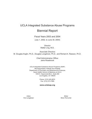 2004 Biennial Report - UCLA Integrated Substance Abuse Programs