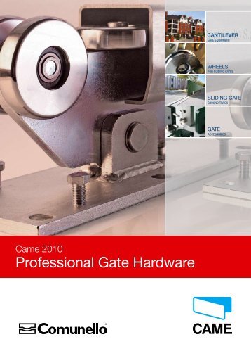 Professional Gate Hardware - Came UK