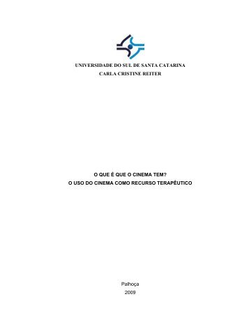 o uso do cinema como recurso terapÃªutico - Cursos de CiÃªncia da ...