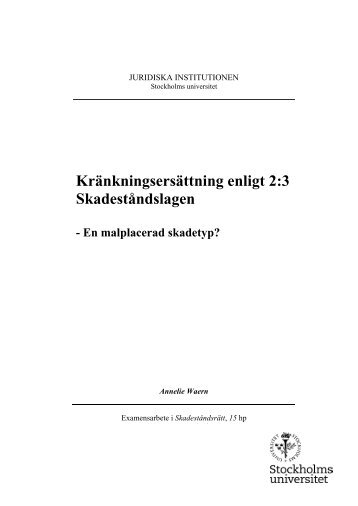 KrÃ¤nkningsersÃ¤ttning enligt 2:3 SkadestÃ¥ndslagen - Juridicum ...