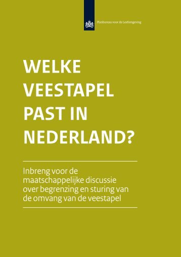 Welke veestapel past in Nederland? Inbreng voor de - Planbureau ...