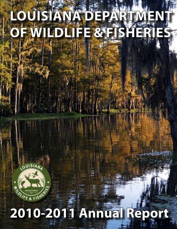 LOUISIANA DEPARTMENT OF WILDLIFE & FISHERIES 2010-2011 ...