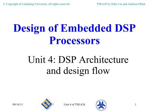 DSP architecture and ASIP Design flow - LinkÃƒÂ¶ping University
