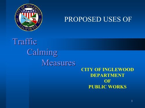 Traffic Calming Measures [Read-Only] - City of Inglewood