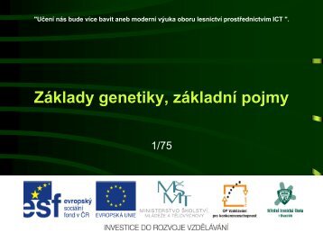 ZÃ¡klady genetiky, zÃ¡kladnÃ­ pojmy - Projekt EU