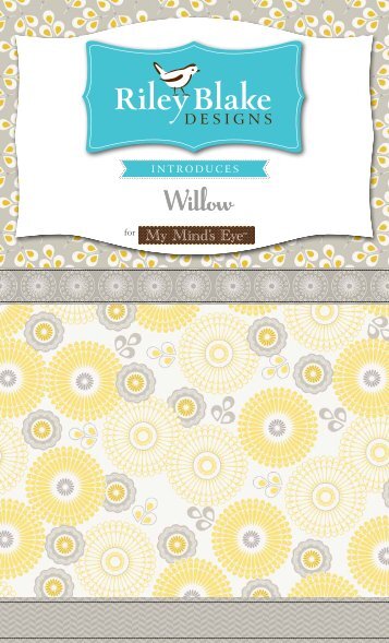 Willow - Riley Blake Designs