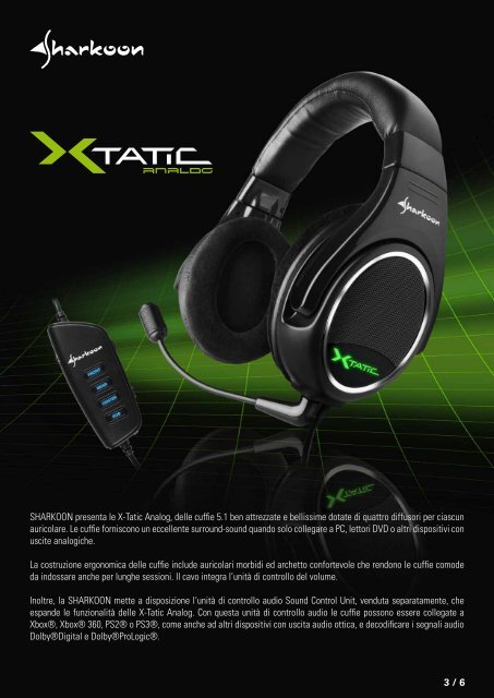 le X-Tatic Digital certificate DolbyÂ®. Queste cuf - Sharkoon