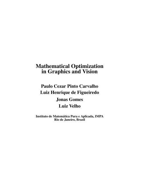 Mathematical Optimization in Graphics and Vision - Luiz Velho - Impa