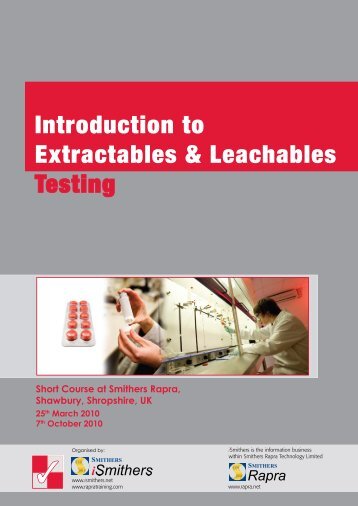 Introduction to Extractables & Leachables Testing - Smithers Rapra