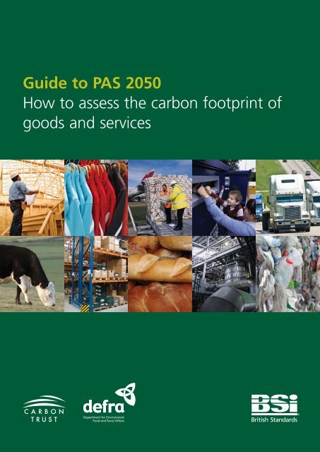 Guide to PAS 2050 How to assess the carbon ... - Aggie Horticulture
