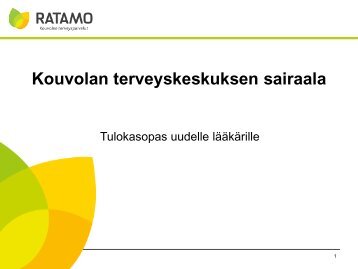 Tulokasopas uudelle lääkärille - Kouvola