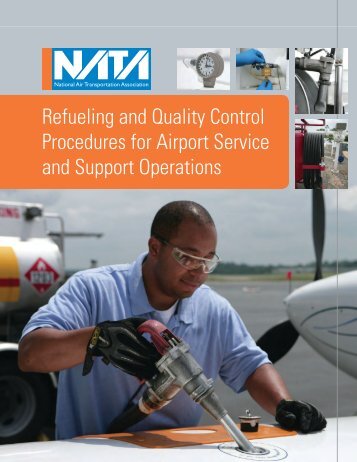 Refueling and Quality Control Procedures for Airport Service ... - NATA