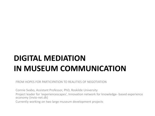 Digital mediation in museum communication_ Connie Svabo