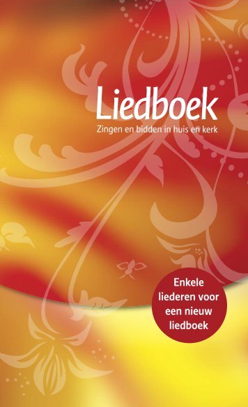 Proefbundel Nieuwe Liedboek - Welkom op de website van de ...