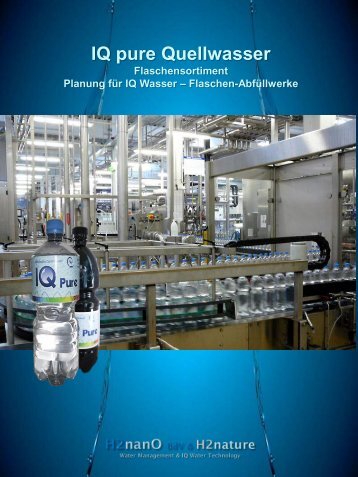 IQ pure Quellwasser Abfüllwerk Planung