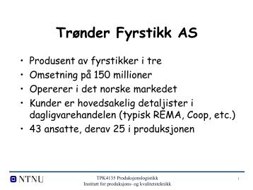 Caset TrÃ¸nderfyrstikk - Sintef