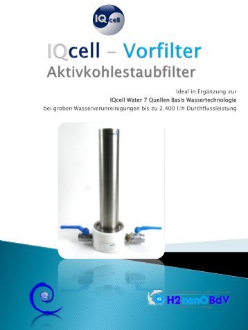 IQcell Aktivkohlefilter als Vorfilter