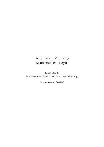 Skriptum zur Vorlesung Mathematische Logik