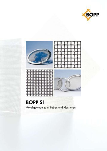 BOPP SI Metallgewebe zum Sieben und ... - G. Bopp & Co AG