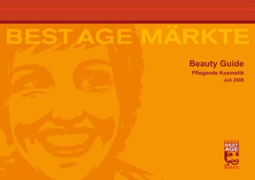 Beauty Guide BEST AGE 2007 - Bauer Media