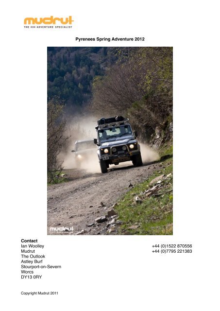Pyrenees Spring Adventure 2012 Contact Ian Woolley +44 ... - Mudrut