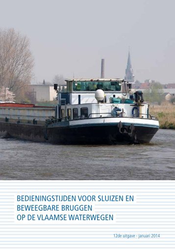 BEDIENINGSTIJDEN VOOR SLUIZEN EN BEWEEGBARE BRUGGEN OP DE VLAAMSE WATERWEGEN