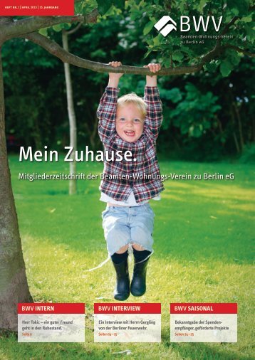 "Mein Zuhause." 2013.pdf - Beamten-Wohnungs-Verein zu Berlin eG