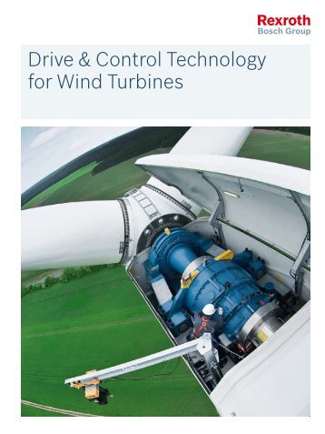 Drive & Control Technology for Wind Turbines - Bosch Rexroth