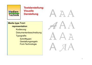 Textdarstellung: Visuelle Medien- Technik Visuelle ... - mtech@uni